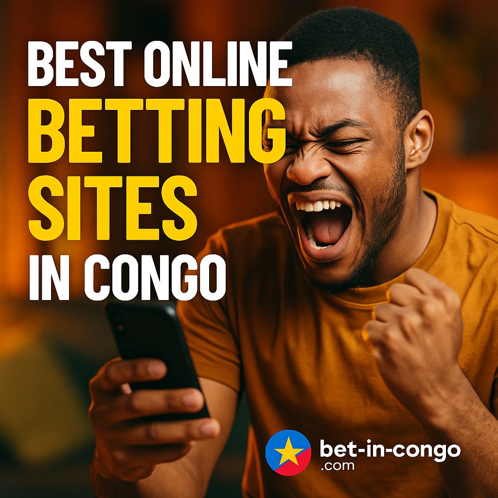 Best Online Betting Sites in Congo (2025) – Top Platforms Ranked for Bonuses, Odds & Safety 🎯